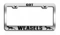 Got Weasels Chrome Metal License Plate Frame Tag Holder Heavy Duty Steel Weatherproof Universal Fit For Us And Canada Vehicles 