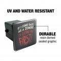 If Come Back As A Zombie I M Eating You First Tow Trailer Hitch Cover Plug Insert