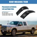 Uxcell Upgraded Roof Trim Panel No Yc3z-2551729-ptm Exterior Cab For Ford F-250 F-350 F-450 F-550 Super Duty Left Right Side