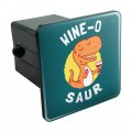 Wine-o Saur Dinosaur Wine Lover Funny Humor Tow Trailer Hitch Cover Plug Insert