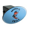 Dressed To Krill Kill Funny Humor Oval Tow Trailer Hitch Cover Plug Insert For 2 In Receivers Black Abs Plastic With Uv
