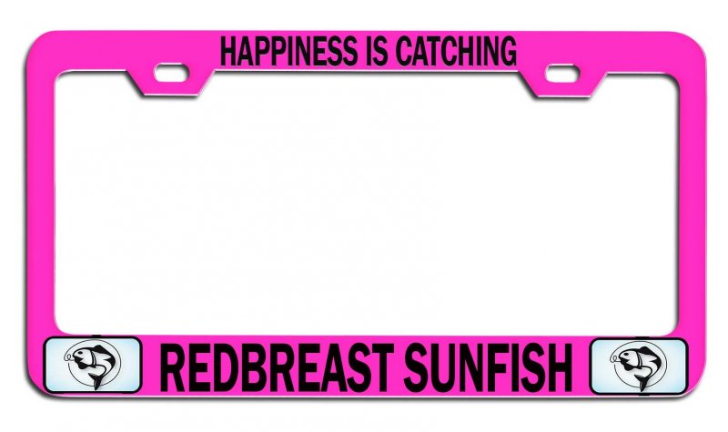 Happiness Is Catching Redbreast Sunfish Fishing Pink Metal License Plate Frame Heavy Duty Steel Tag Holder For Us And Canada