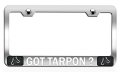 Got Tarpon Fishing Chrome Metal License Plate Frame Tag Holder Universal Fit For Us And Canada Vehicles 12 5 In X 6 Heavy Duty 