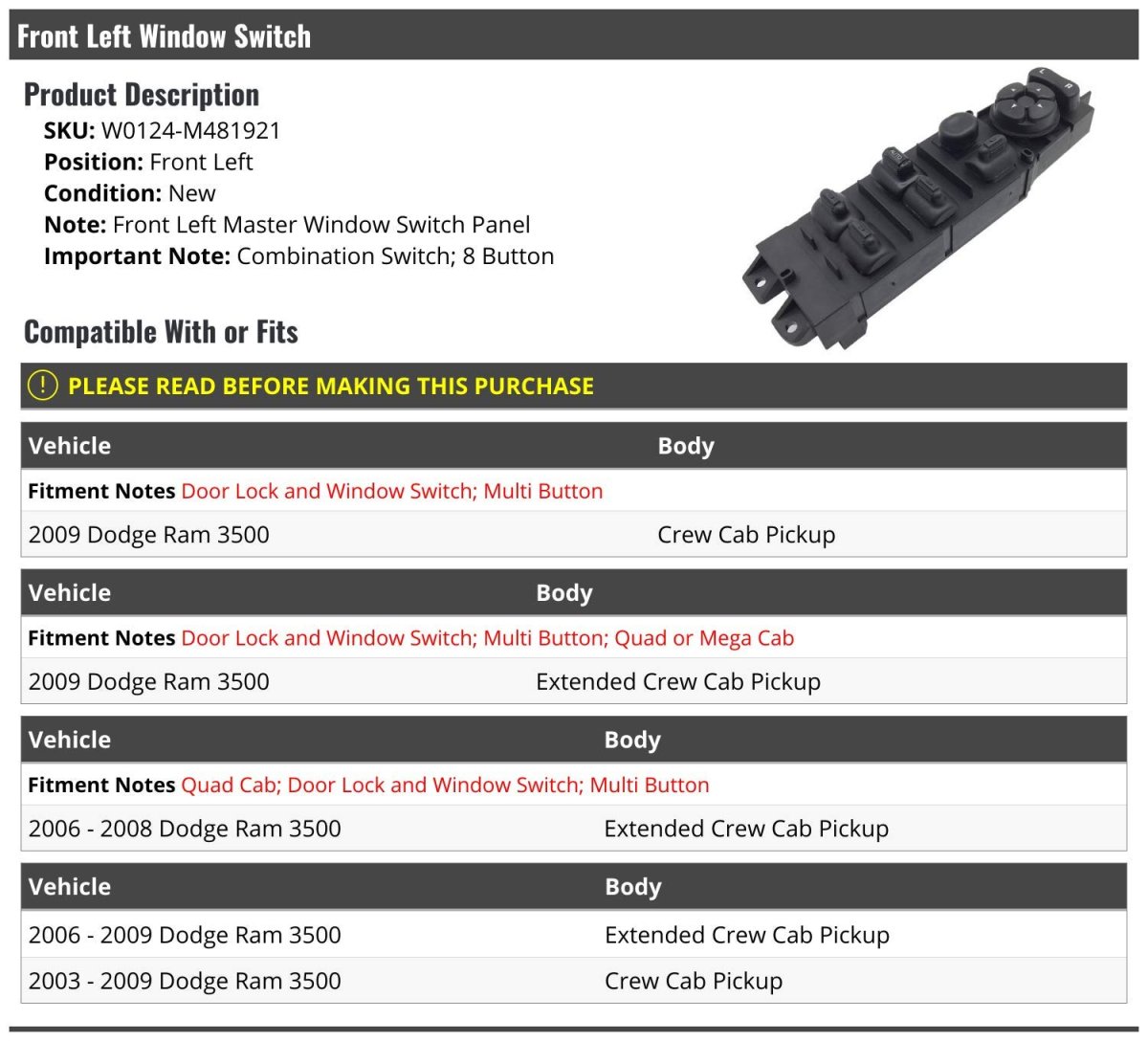 Front Left Driver Side Master Window Switch 8 Button For 2003 To 2009 Dodge Ram 3500 Crew Cab And Extended Pickup