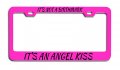 It Is Not A Birthmark An Angel Kiss Pink Metal License Plate Frame Heavy Duty Stainless Steel Tag Holder For Us And Canada