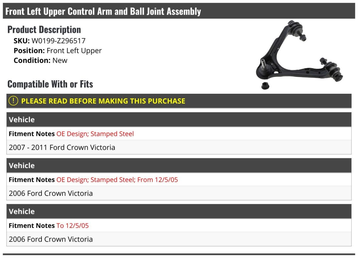 Front Left Driver Side Upper Control Arm With Ball Joint For 2006-2011 Ford Crown Victoria From 12 5 2005