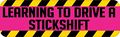 Stickertalk 10in X 3in Pink Learning To Drive A Stickshift Magnet Magnetic Car Magnets 
