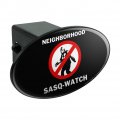 Neighborhood Sasq-watch Sasquatch Watch Funny Humor Oval Tow Trailer Hitch Cover Plug Insert