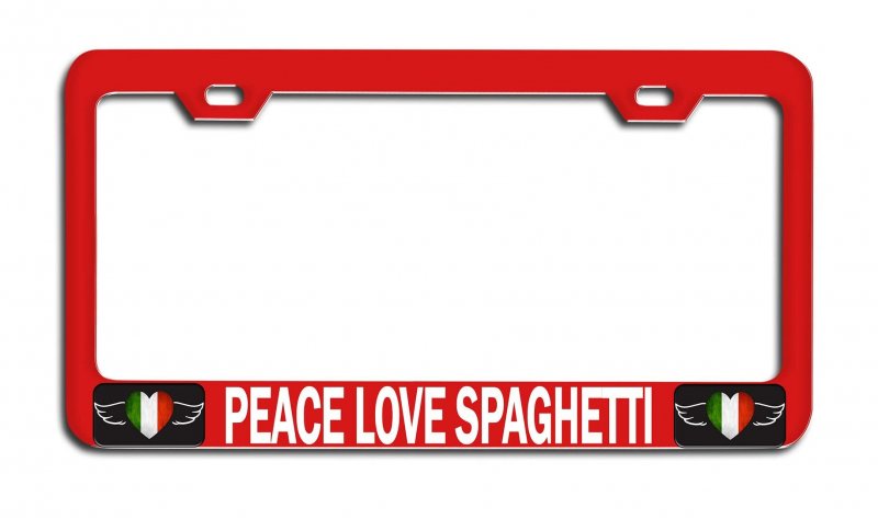 Peace Love Spaghetti Italian Italy Rd Auto Metal License Plate Frame Tag Holder B94