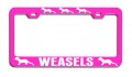 Weasels Pink Metal License Plate Frame Tag Holder A14 