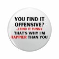 1080 Graphics You Find It Offensive Funny That S Why I M Happier Than B Key Chain Stainless Steel Keychain With Ring 