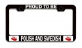 Proud To Be Polish And Swedish Black Metal License Plate Frame Heavy Duty Steel Tag Holder For Us Canada Vehicles 12 5 X 6 In 