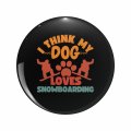 Funny Dog Quotes I Think My Loves Snowboarding Keychain Double Sided Stainless Steel 3d Resin Design Round 1 25 In Novelty Key 