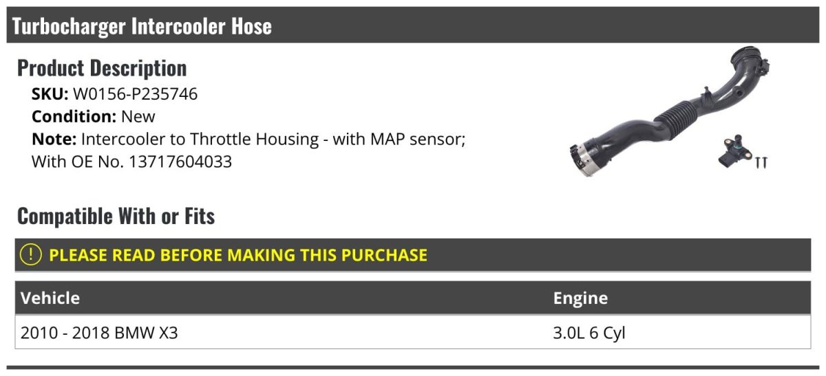 Turbocharger Intercooler To Throttle Housing Hose With Map Sensor For 2010-2018 Bmw X3 3 0l 6-cylinder