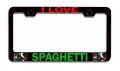 I Love Spaghetti Italian Italy Black Metal License Plate Frame Tag Holder Y82 