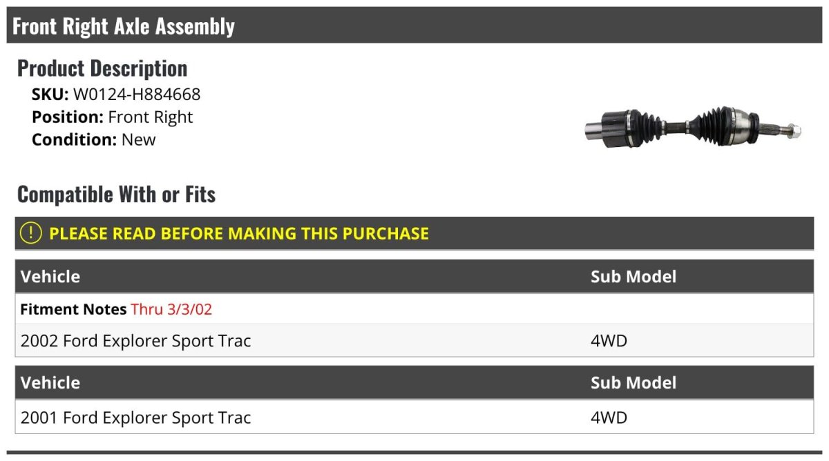 Front Right Passenger Side Cv Axle Assembly For 2001 To 2002 Ford Explorer Sport Trac 4wd Fits Up 3 02 Vehicle Production