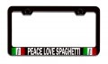 Peace Love Spaghetti Italian Italy Black Metal License Plate Frame Tag Holder P21 