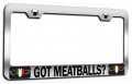 Got Meatballs Italian Italy Chrome Metal License Plate Frame Tag Holder H2 