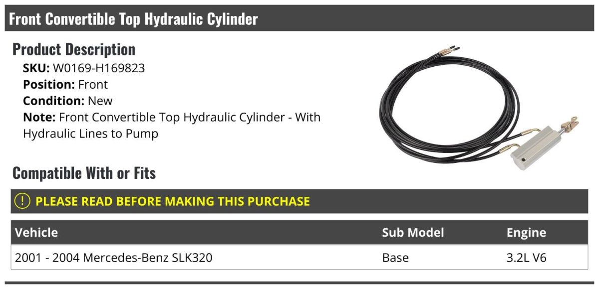 Front Convertible Top Hydraulic Cylinder With Lines To Pump For 2001-2004 Mercedes-benz Slk320 Base 3 2l V6