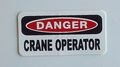 3 Danger Crane Operator Hard Hat Helmet Stickers 1 X 2 