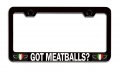 Got Meatballs Italian Italy Black Metal License Plate Frame Tag Holder Universal Fit For Us And Canada Vehicles 12 5 X 6 In 