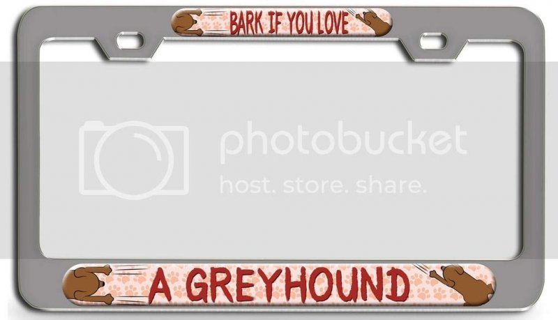 Bark If You Love A Greyhound Dogs Pets 3d Metal License Plate Frame For Auto Suv Truck Universal Fit Heavy Duty Steel Tag