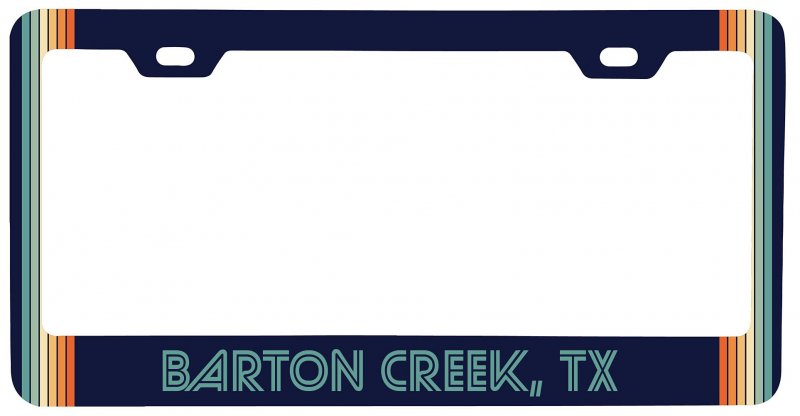 Barton Creek Texas Car Metal License Plate Frame Retro Design