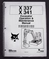 Bobcat 337 341 Operator S Owners Manual 