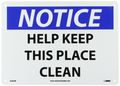 Nmc N286rb Osha Sign Legend Notice Help Keep This Place Clean 14 Length X 10 Height Rigid Plastic Black Blue On White 