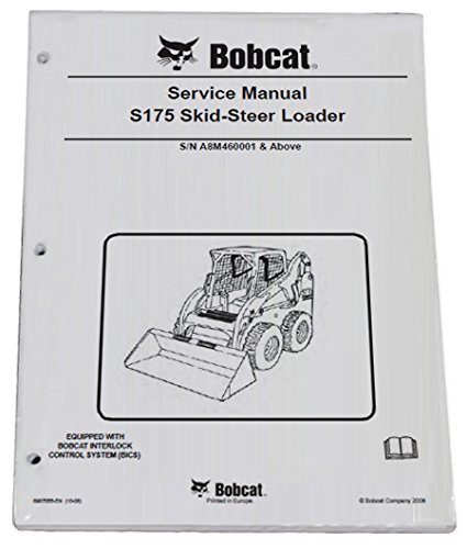 Bobcat S175 Workshop Repair Manual