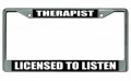 Therapist Licensed To Listen Chrome License Plate Frame