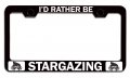 Ia D Rather Be Stargazing Geek Bl Steel Auto Suv License Plate Frame Tag Holder 