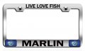 Live Love Fish Marlin Fishing Chrome Metal License Plate Frame Tag Holder U75 