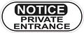 5in X 2in Oblong Notice Private Entrance Sticker By Stickertalk 