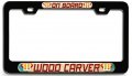 Wood Carver On Board Career 3d Metal License Plate Frame Universal Fit For Auto Suv And Truck Tag Holder 12 X 6 In Heavy Duty