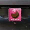 I Love You To The Moonpie And Back Tow Trailer Hitch Cover Plug Insert