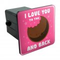 I Love You To The Moonpie And Back Tow Trailer Hitch Cover Plug Insert