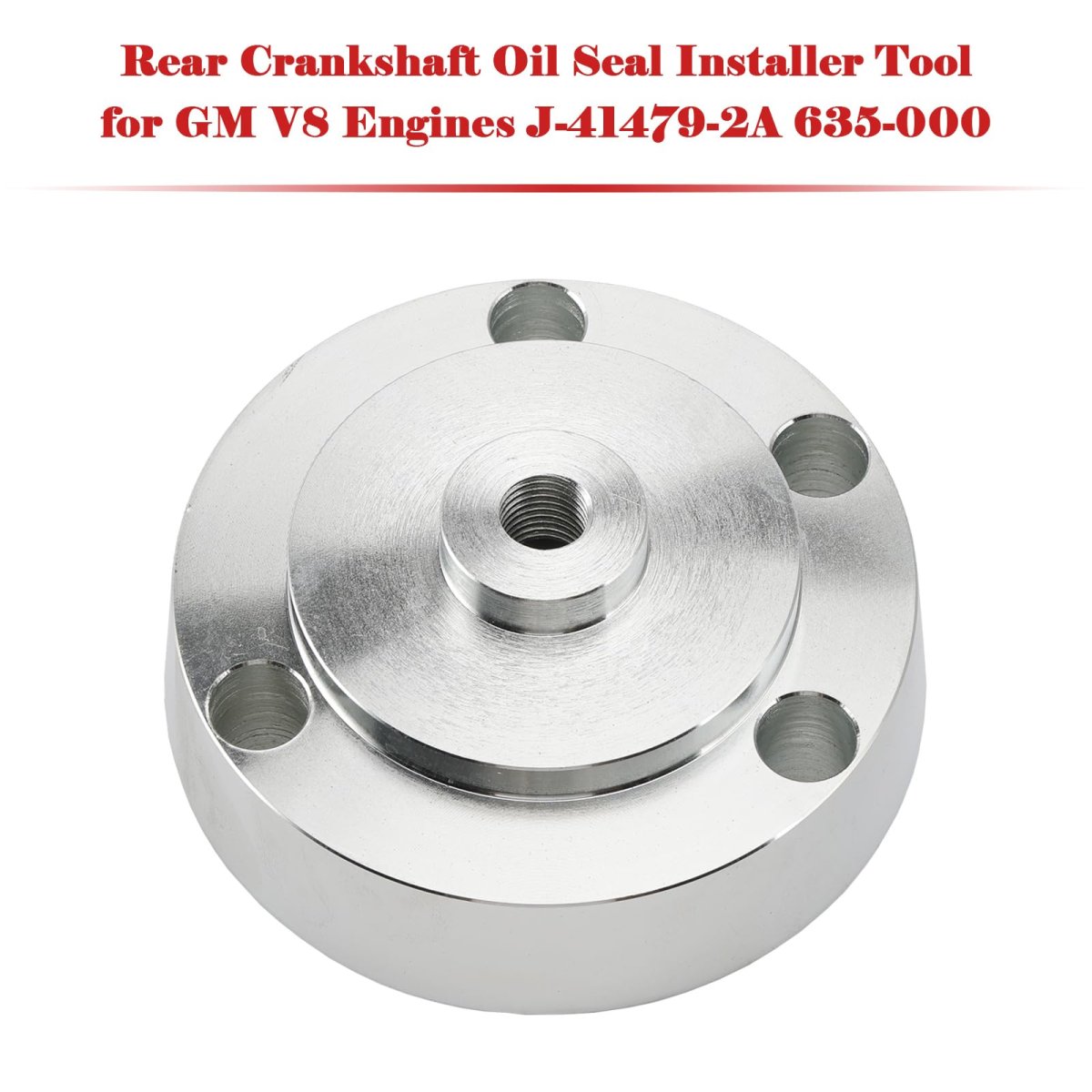 635-000 Rear Crankshaft Oil Seal Installer Tool For Gm V8 Engines J-41479-2a 6 2l Supercharged Corvette Z06 And Camaro Zl1 9