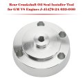 635-000 Rear Crankshaft Oil Seal Installer Tool For Gm V8 Engines J-41479-2a 6 2l Supercharged Corvette Z06 And Camaro Zl1 9