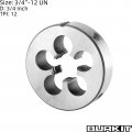 Burkit 3 4 -12 Un Round Threading Die X 12 Machine Thread Right Hand