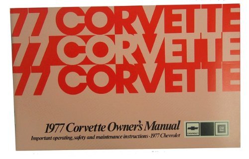 1977 Corvette Owner S Manual