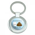 Graphics More Personalized Custom 1 Line Toilet Paper And Poop Best Friends Keychain Classy Round Chrome Plated Metal