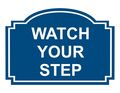 Compliancesigns Engraved Plastic Watch Your Step Sign 5 X 3 Blue 