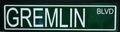Metal Street Sign Gremlin Blvd 