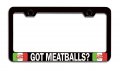 Got Meatballs Italian Italy Black Metal License Plate Frame Tag Holder Heavy Duty Stainless Steel Universal Fit For Us And 