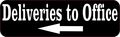 10in X 3in Deliveries To Office Left Bumper Magnet Sign By Stickertalk 