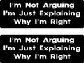 3 Im Not Arguing Just Explaining Why Right Funny Humor Hard Hat Lunch Box Tool Helmet Stickers 1 X 