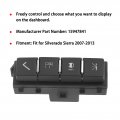 15947841 Driver Information Center Display Switch Fit For Silverado 2007-2013 15167184