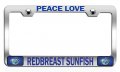 Peace Love Redbreast Sunfish Fishing Chrome Metal License Plate Frame Tag Holder C76 