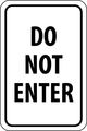 Nmc Tm11j Traffic Sign Legend Do Not Enter 12 Length X 18 Height Engineer Grade Prismatic Reflective Aluminum 0 080 Black On 